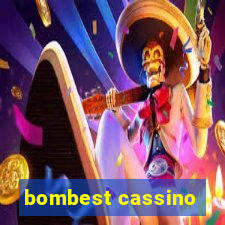 bombest cassino